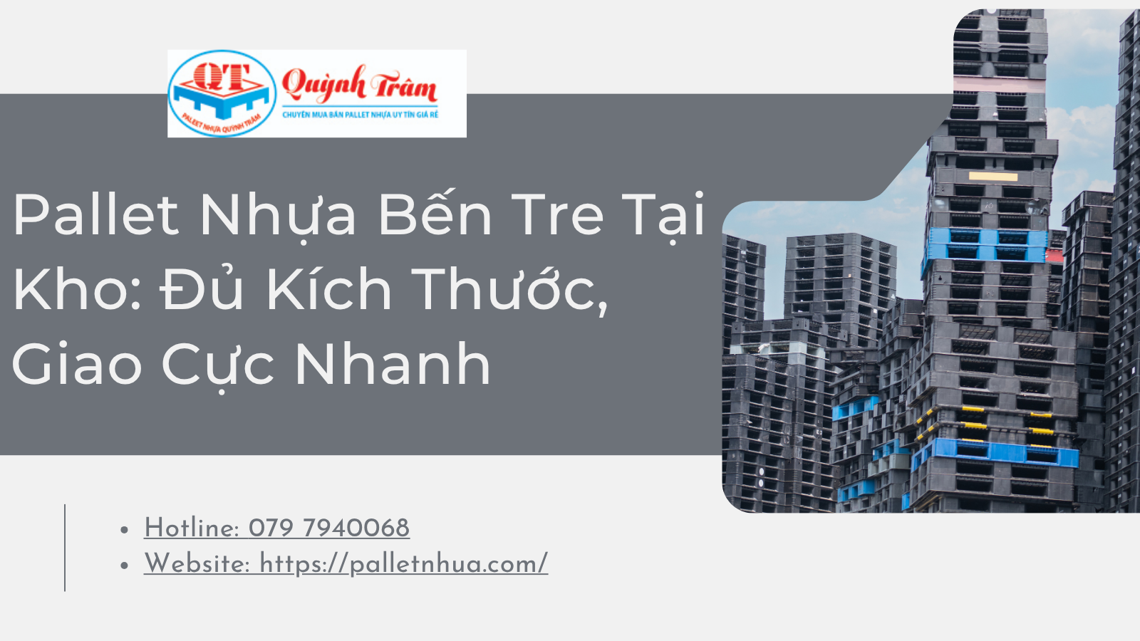 Pallet Nhựa Bến Tre Tại Kho: Đủ Kích Thước, Giao Cực Nhanh